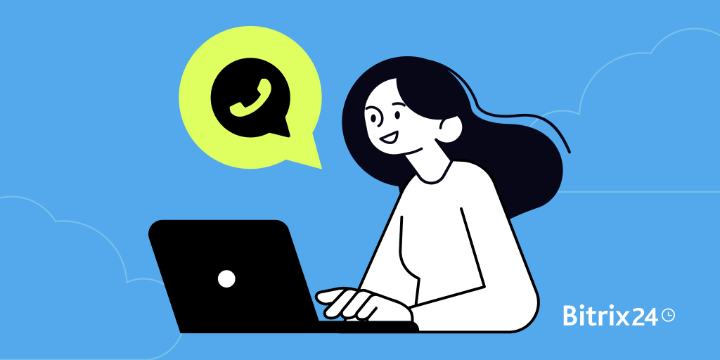 Bitrix24'te WhatsApp Pazarlaması: Satışlarınızı 3-5 Kat Artırmanın Yolları