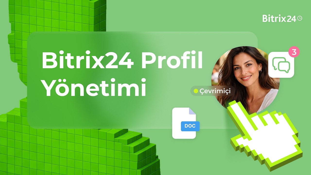 Bitrix24 Eğitimi: Profil Kartı | Hızlı Kurs #2