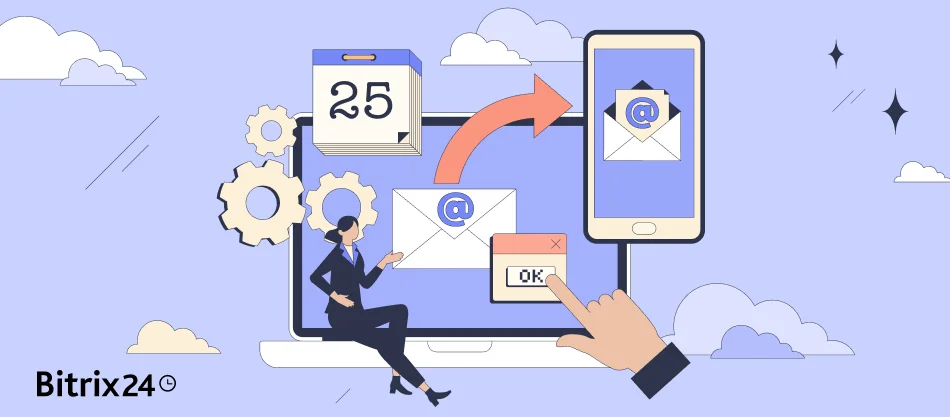 Bitrix24 ile etkili e-posta kampanyaları: pazarlama alanını belirleyin ve onay alın